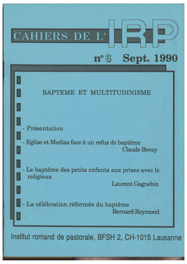 Cahiers IRP - Baptême et multitudinisme - 1990/6