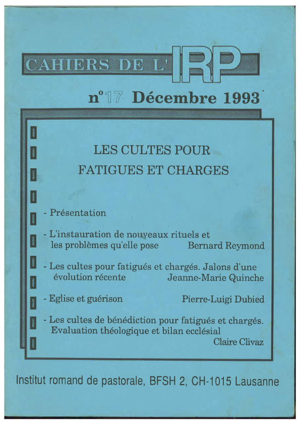 Cahiers IRP - Les cultes pour fatigués et chargés - 1993/17