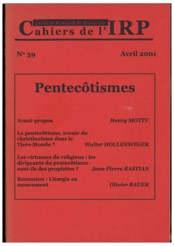 Cahiers IRP - Pentecôtismes - 2001/39