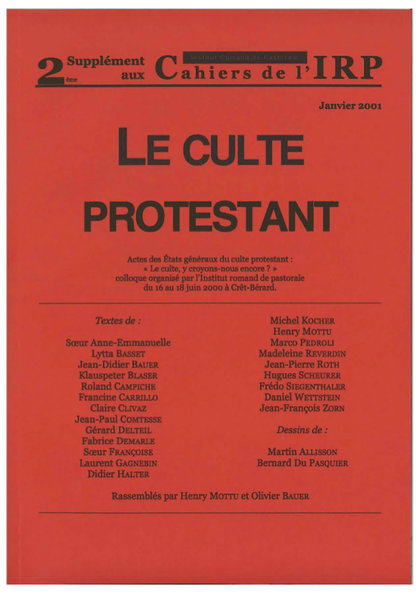 Supplement aux Cahiers IRP - Le culte protestant - 2001/2